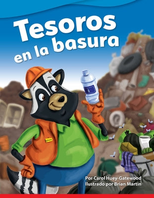 Tesoros En La Basura by Huey-Gatewood, Carol