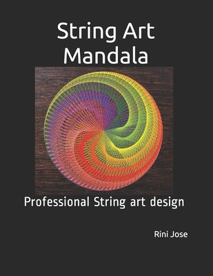 String Art Mandala: Professional String art design by Jose, Rini