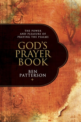 God's Prayer Book by Patterson, Ben