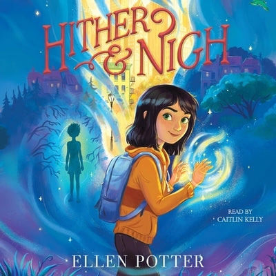 Hither & Nigh by Potter, Ellen