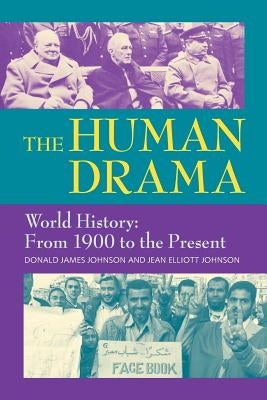 The Human Drama, Vol. IV by Johnson, Donald James