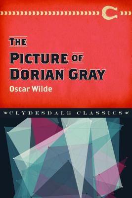 The Picture of Dorian Gray by Wilde, Oscar