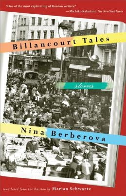 Billancourt Tales by Berberova, Nina