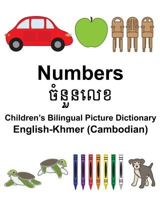 English-Khmer (Cambodian) Numbers Children's Bilingual Picture Dictionary by Carlson, Suzanne