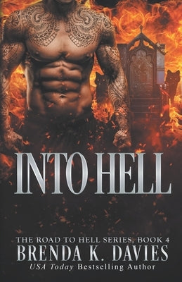 Into Hell by Davies, Brenda K.