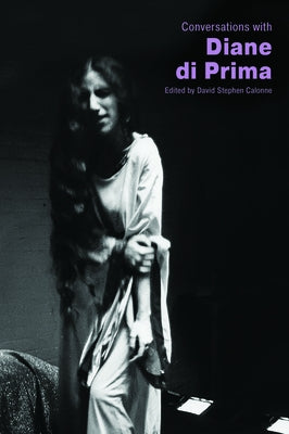 Conversations with Diane Di Prima by Calonne, David Stephen