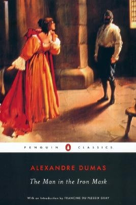The Man in the Iron Mask by Dumas, Alexandre