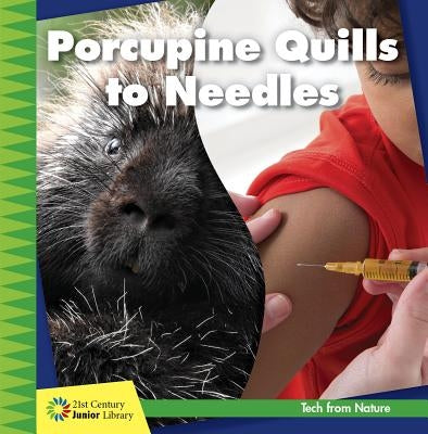 Porcupine Quills to Needles by Colby, Jennifer