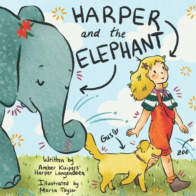 Harper and the Elephant by Langendoen, Harper