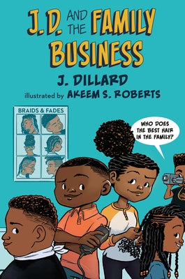 J.D. and the Family Business by Dillard, J.
