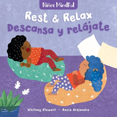 Mindful Tots: Rest & Relax / Niños Mindful: Descansa Y Relájate by Stewart, Whitney