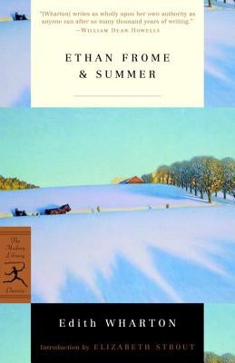 Ethan Frome & Summer by Wharton, Edith