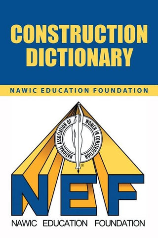 Construction Dictionary by Nawic Education Foundation