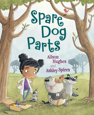 Spare Dog Parts by Hughes, Alison