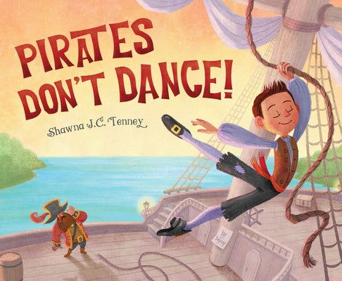 Pirates Don't Dance by Tenney, Shawna J. C.