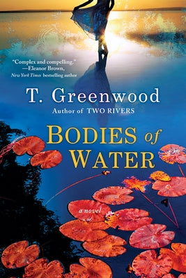 Bodies of Water by Greenwood, T.