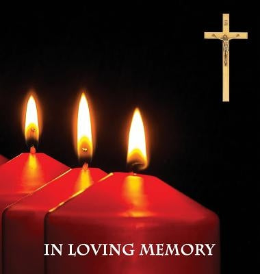 In Loving Memory Funeral Guest Book, Memorial Guest Book, Condolence Book, Remembrance Book for Funerals or Wake, Memorial Service Guest Book: A Celeb by Publications, Angelis