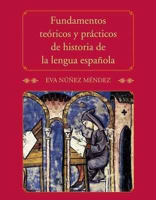 Fundamentos Teoricos Y Prac de Historia by N&#250;&#241;ez M&#233;ndez, Eva