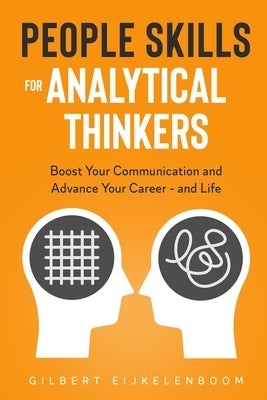 People Skills for Analytical Thinkers by Eijkelenboom, Gilbert