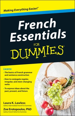 French Essentials for Dummies by Lawless, Laura K.