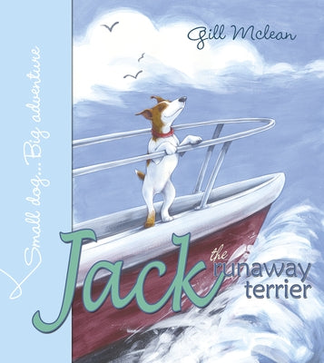 Jack the Runaway Terrier by McLean, Gill