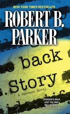 Back Story by Parker, Robert B.