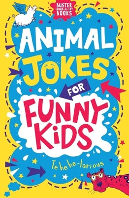 Animal Jokes for Funny Kids: Volume 6 by Pinder, Andrew