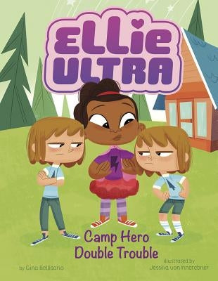 Camp Hero Double Trouble by Bellisario, Gina