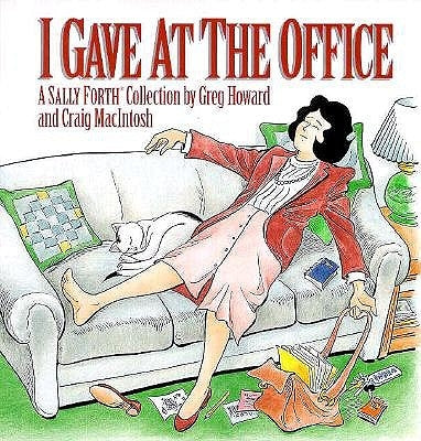 I Gave at the Office by Howard, Greg