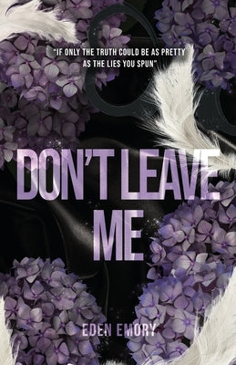 Don't Leave Me by Emory, Eden