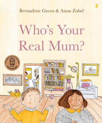 Who's Your Real Mom? by Green, Bernadette