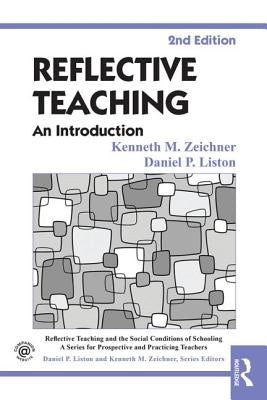 Reflective Teaching: An Introduction by Zeichner, Kenneth M.