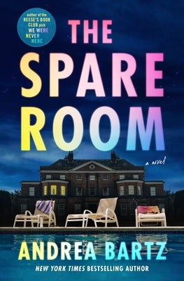 The Spare Room by Bartz, Andrea