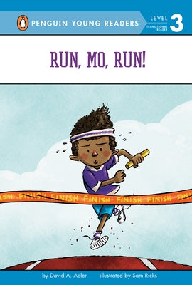 Run, Mo, Run! by Adler, David A.