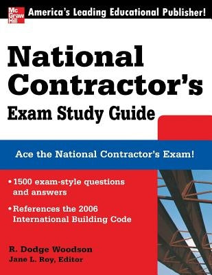 National Contractor's Exam Study Guide by Woodson, R.