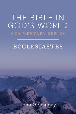 Ecclesiastes by Goldingay, John