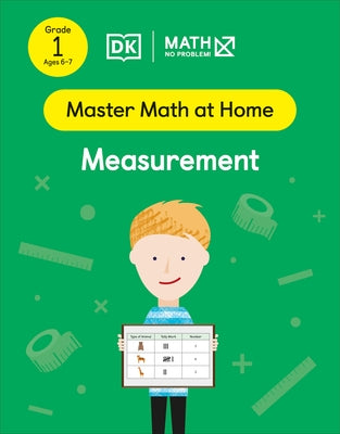 Math - No Problem! Measurement Grade 1 Ages 6-7 by Math - No Problem!