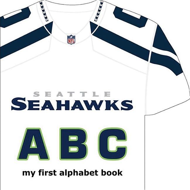 Seattle Seahawks ABC by Epstein, Brad M.