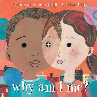 Why Am I Me? by Britt, Paige
