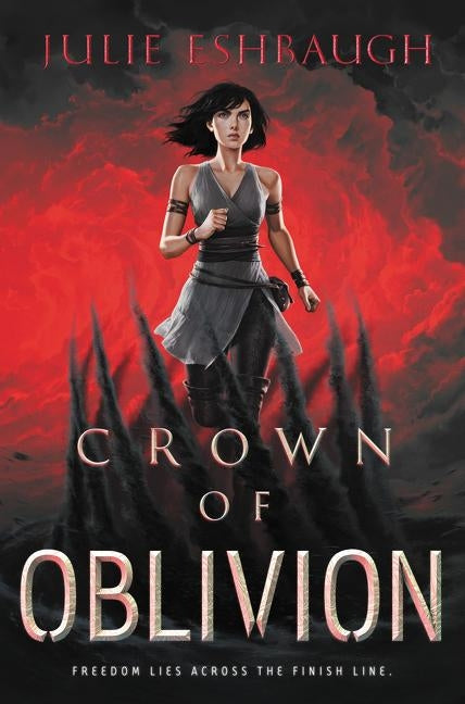 Crown of Oblivion by Eshbaugh, Julie