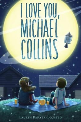 I Love You, Michael Collins by Baratz-Logsted, Lauren