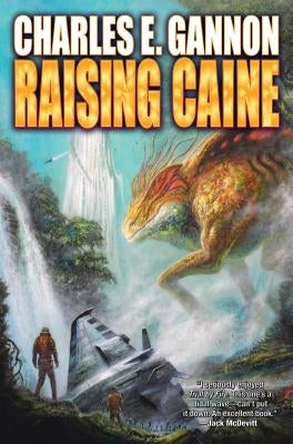 Raising Caine by Gannon, Charles E.