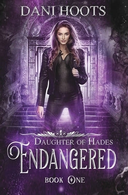 Endangered by Hoots, Dani