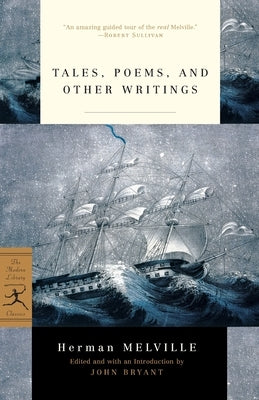 Tales, Poems, and Other Writings by Melville, Herman