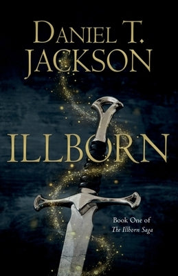 Illborn by Jackson, Daniel T.