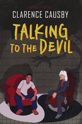 Talking To The Devil by Causby, Clarence