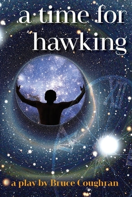 A Time for Hawking by Coughran, Bruce