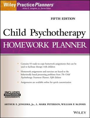 Child Psychotherapy Homework Planner by Jongsma, Arthur E.