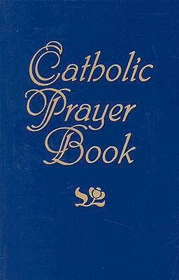 Catholic Prayer Book by Lindsey, Jacquelyn