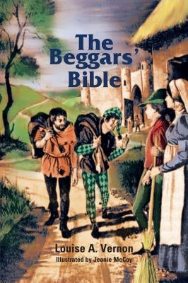 The Beggar's Bible by Vernon, Louise
